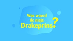 2026 Wae waerd de nieje Drakeprins ?